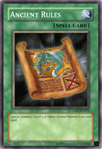Ancient Rules [CP07-EN019] Common Yu-Gi-Oh!