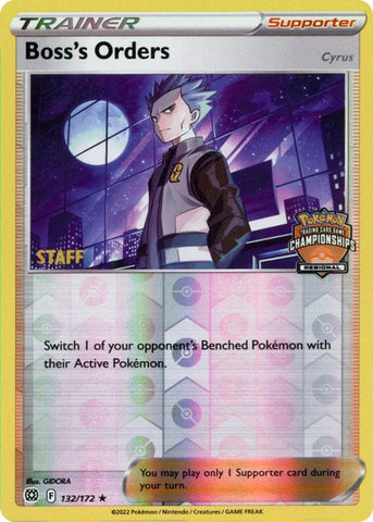 Boss's Orders (132/172) (Regional Championship Promo) (Staff) [Sword & Shield: Brilliant Stars] Pokémon