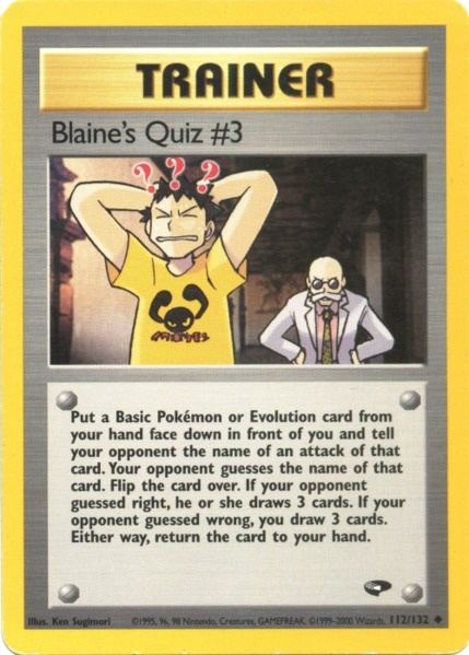 Blaine's Quiz #3 (112/132) [Gym Challenge Unlimited] Pokémon