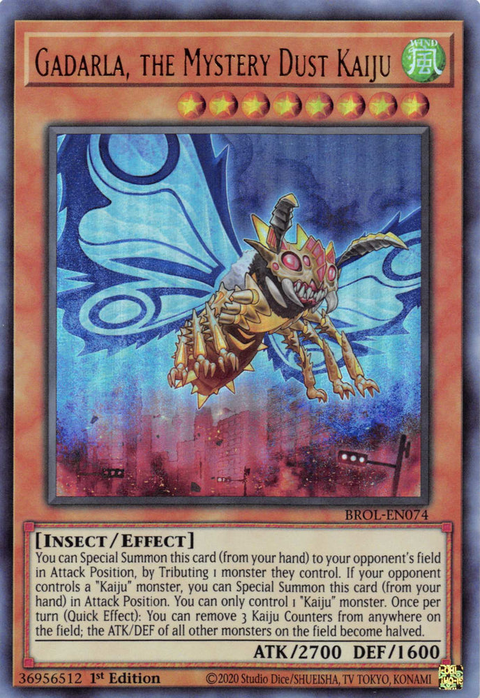 Gadarla, the Mystery Dust Kaiju [BROL-EN074] Ultra Rare Yu-Gi-Oh!