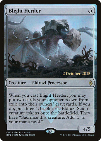 Blight Herder (Launch) [Battle for Zendikar Promos] Magic: The Gathering