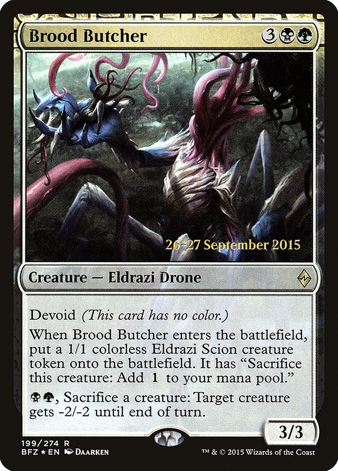 Brood Butcher [Battle for Zendikar Prerelease Promos] Magic: The Gathering