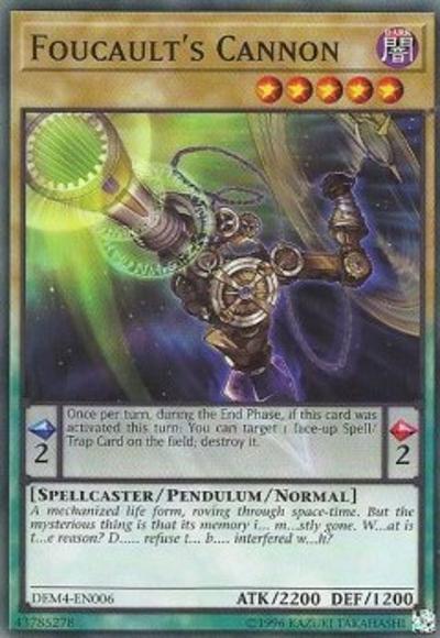 Foucault's Cannon [DEM4-EN006] Common Yu-Gi-Oh!