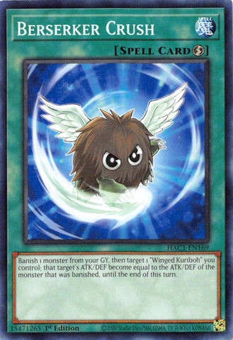 Berserker Crush [HAC1-EN169] Common Yu-Gi-Oh!