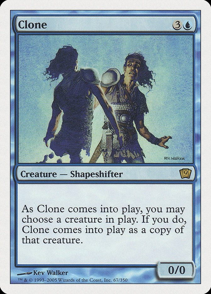 Clone [Ninth Edition] Magic: The Gathering