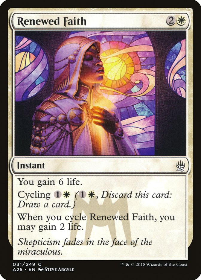 Renewed Faith [Masters 25] Magic: The Gathering