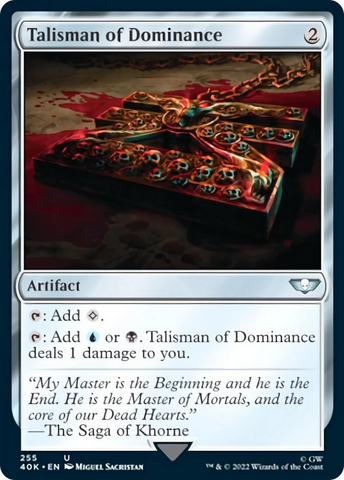 Talisman of Dominance (255) [Warhammer 40,000] Magic: The Gathering