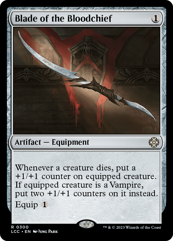 Blade of the Bloodchief [The Lost Caverns of Ixalan Commander] Magic: The Gathering
