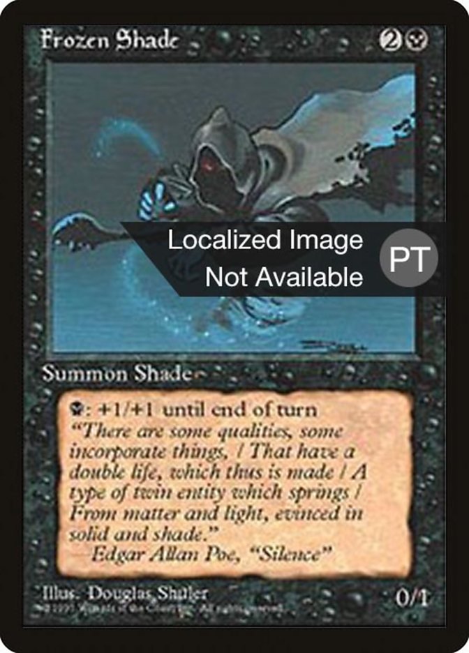 Frozen Shade [Fourth Edition (Foreign Black Border)] Magic: The Gathering