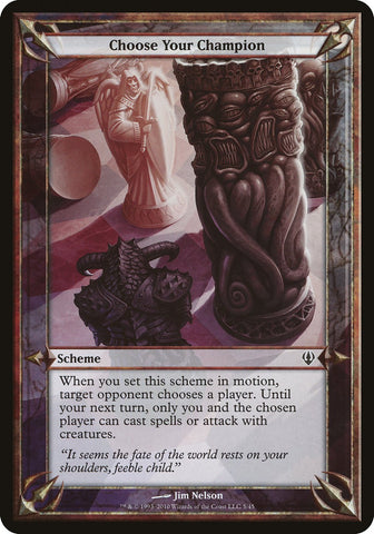 Choose Your Champion (Schemes) [Archenemy Schemes] Magic: The Gathering