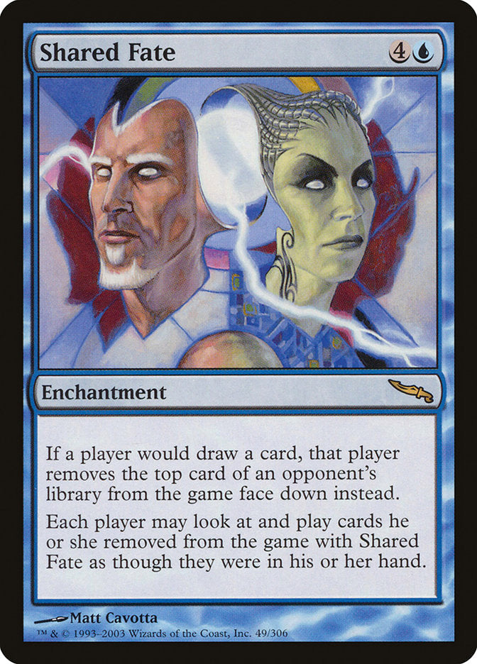 Shared Fate [Mirrodin] Magic: The Gathering