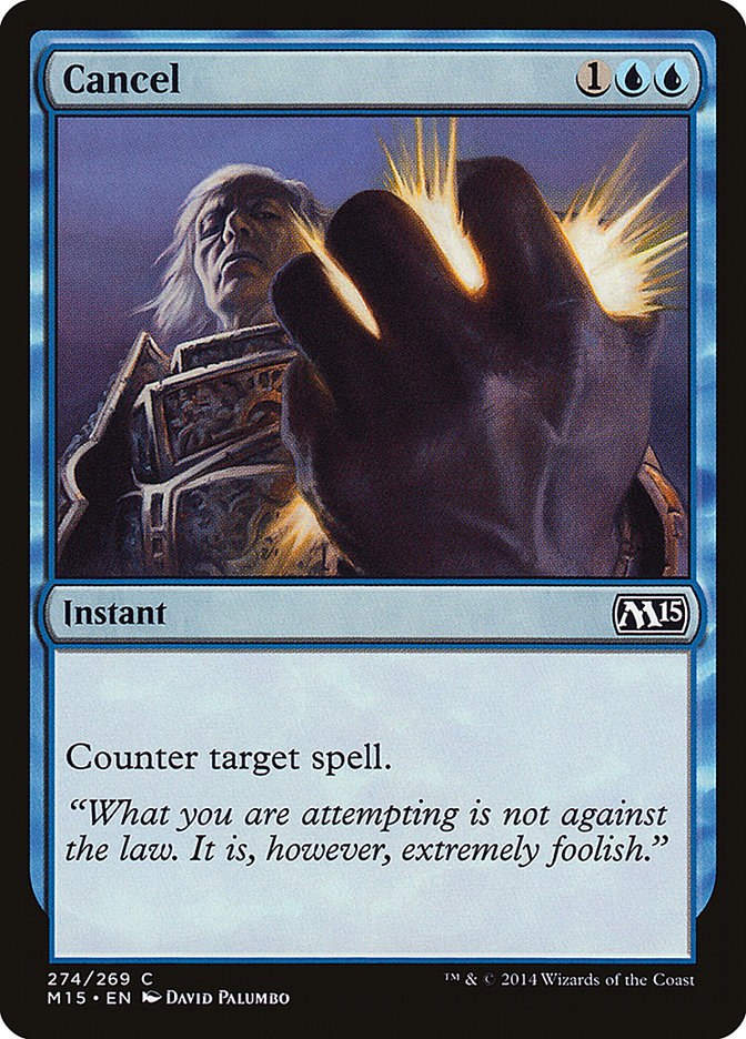 Cancel [Magic 2015] Magic: The Gathering
