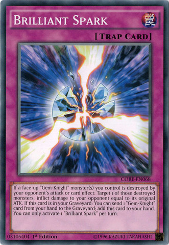 Brilliant Spark [CORE-EN068] Common Yu-Gi-Oh!
