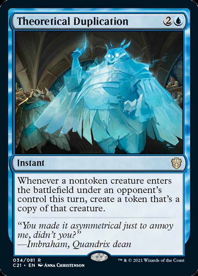 Theoretical Duplication [Commander 2021] Magic: The Gathering