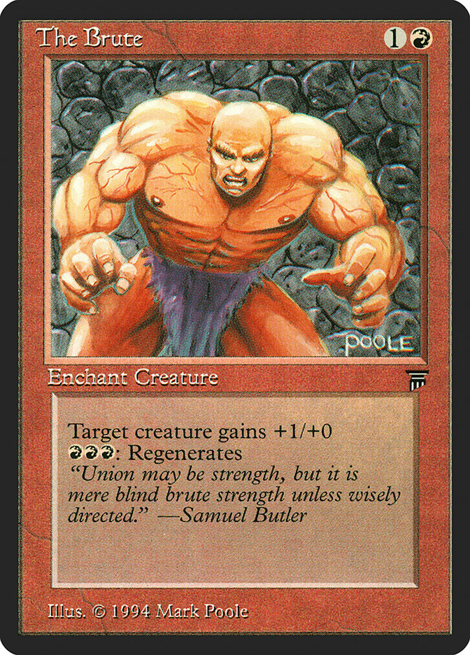 The Brute [Legends] Magic: The Gathering