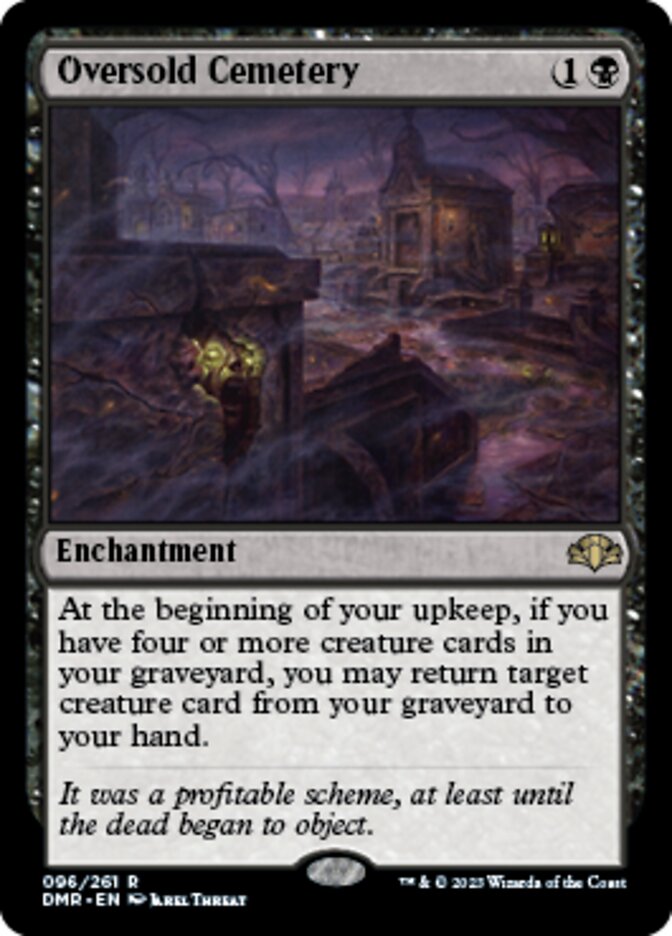Oversold Cemetery [Dominaria Remastered] Magic: The Gathering