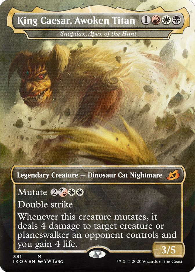 Snapdax, Apex of the Hunt - King Caesar, Awoken Titan (Godzilla Series) [Ikoria: Lair of Behemoths] Magic: The Gathering
