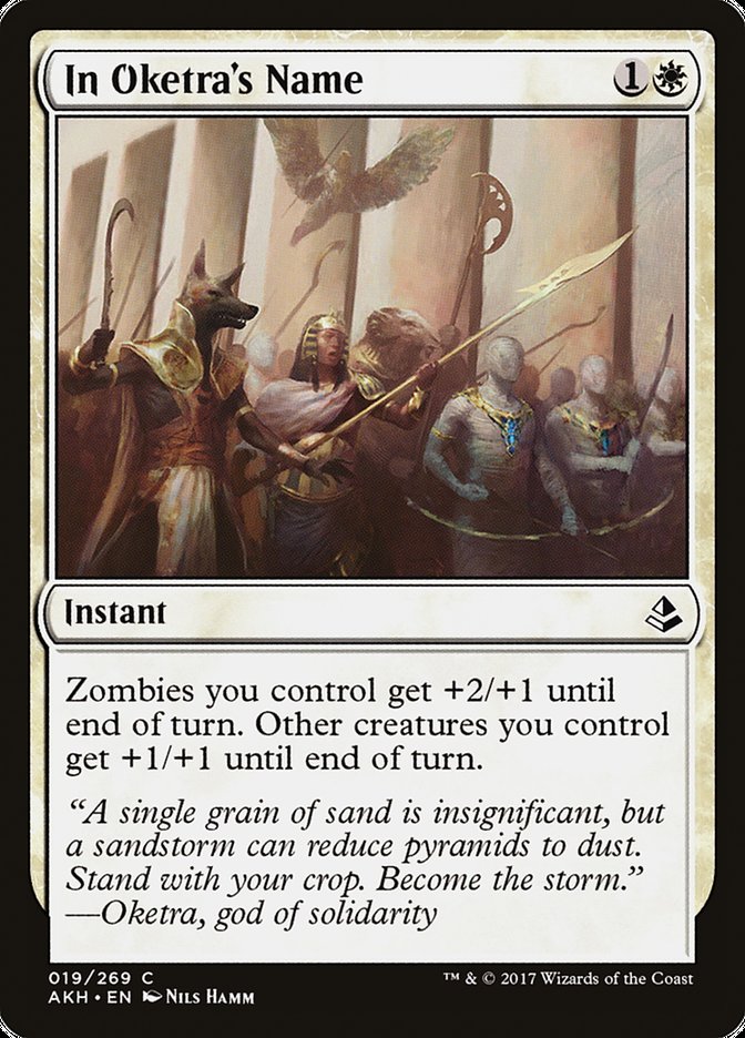 In Oketra's Name [Amonkhet] Magic: The Gathering