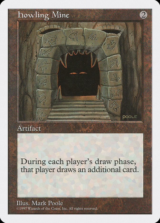 Howling Mine [Fifth Edition] Magic: The Gathering