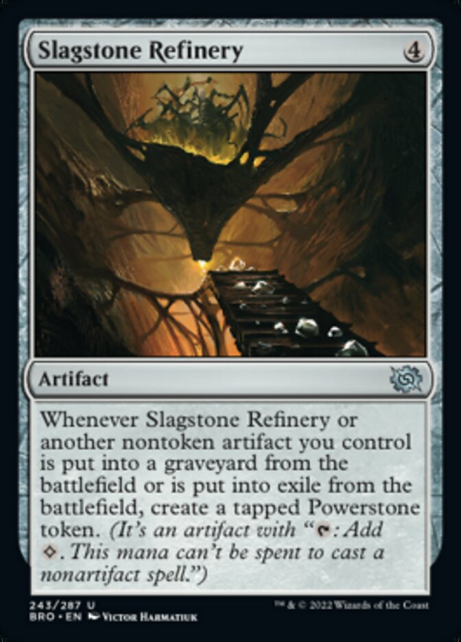 Slagstone Refinery [The Brothers' War] Magic: The Gathering