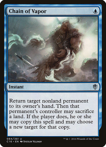 Chain of Vapor [Commander 2016] Magic: The Gathering