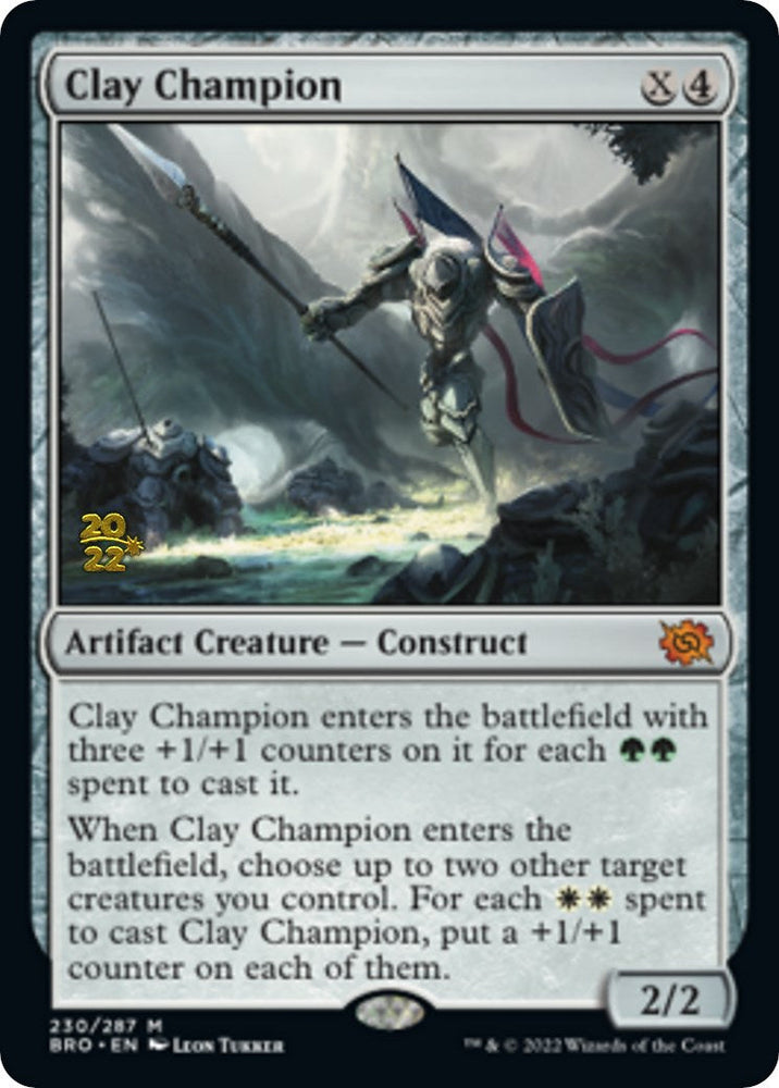 Clay Champion [The Brothers' War Prerelease Promos] Magic: The Gathering
