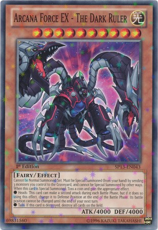 Arcana Force EX - The Dark Ruler [SP13-EN043] Starfoil Rare Yu-Gi-Oh!