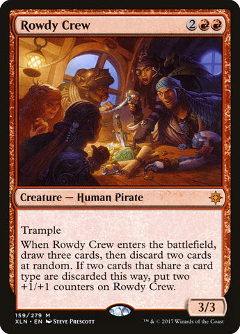 Rowdy Crew [Ixalan] Magic: The Gathering