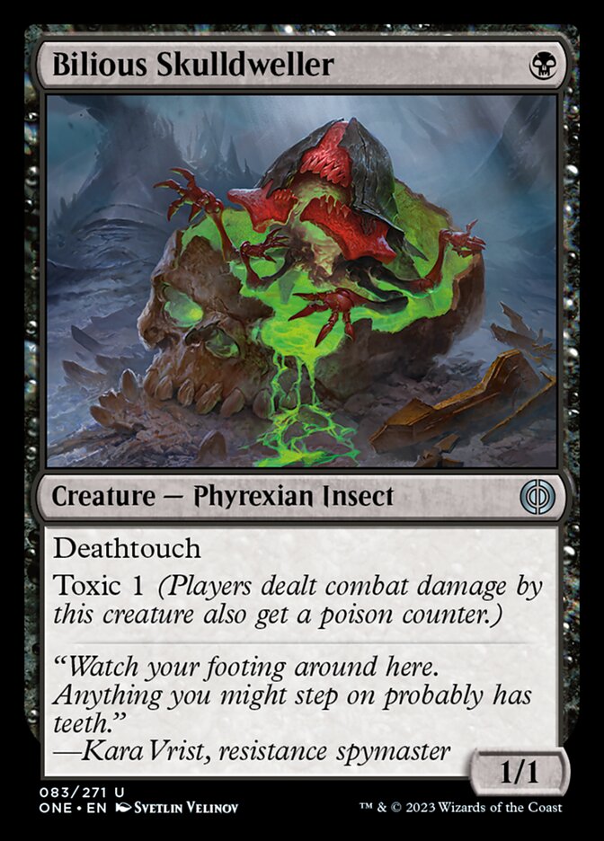 Bilious Skulldweller [Phyrexia: All Will Be One] Magic: The Gathering