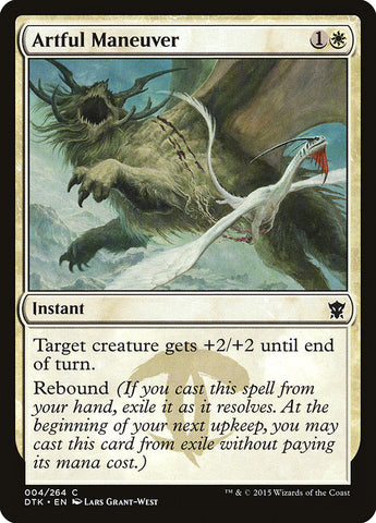 Artful Maneuver [Dragons of Tarkir] Magic: The Gathering