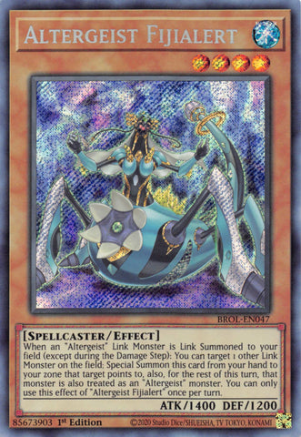 Altergeist Fijialert [BROL-EN047] Secret Rare Yu-Gi-Oh!