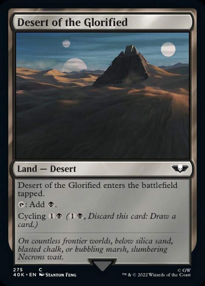 Desert of the Glorified [Warhammer 40,000] Magic: The Gathering