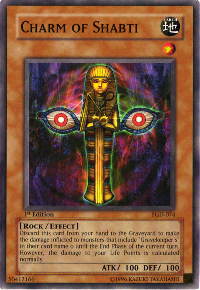 Charm of Shabti [PGD-074] Common Yu-Gi-Oh!