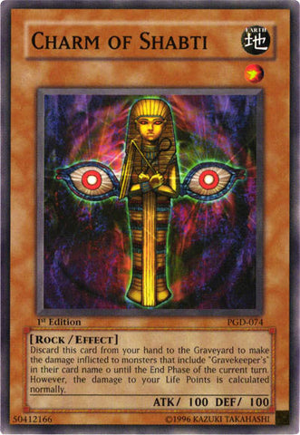Charm of Shabti [PGD-074] Common Yu-Gi-Oh!