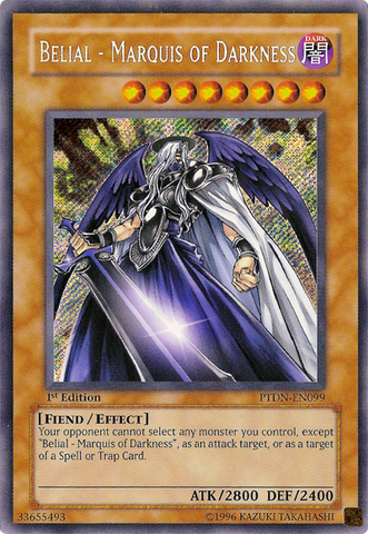 Belial - Marquis of Darkness [PTDN-EN099] Secret Rare Yu-Gi-Oh!