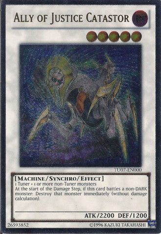 Ally of Justice Catastor [TU07-EN000] Ultimate Rare Yu-Gi-Oh!