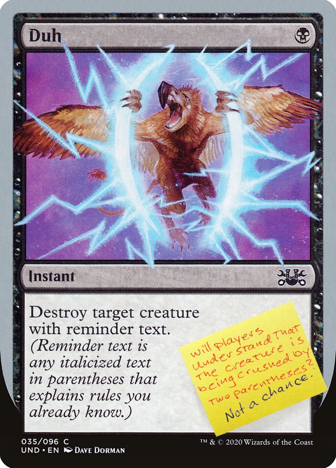 Duh [Unsanctioned] Magic: The Gathering