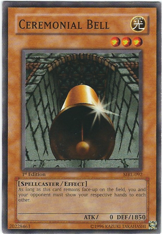 Ceremonial Bell [MRL-092] Common Yu-Gi-Oh!