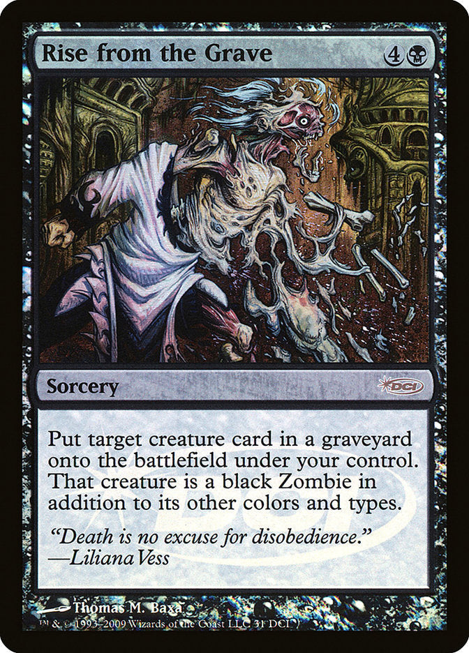 Rise from the Grave [Wizards Play Network 2009] Magic: The Gathering