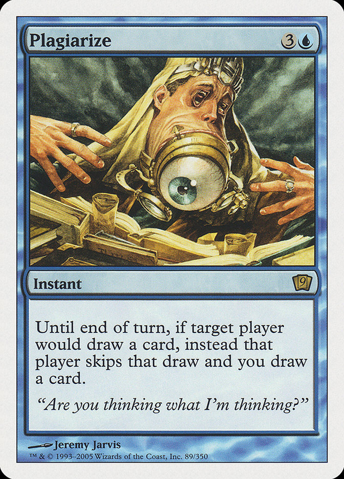 Plagiarize [Ninth Edition] Magic: The Gathering