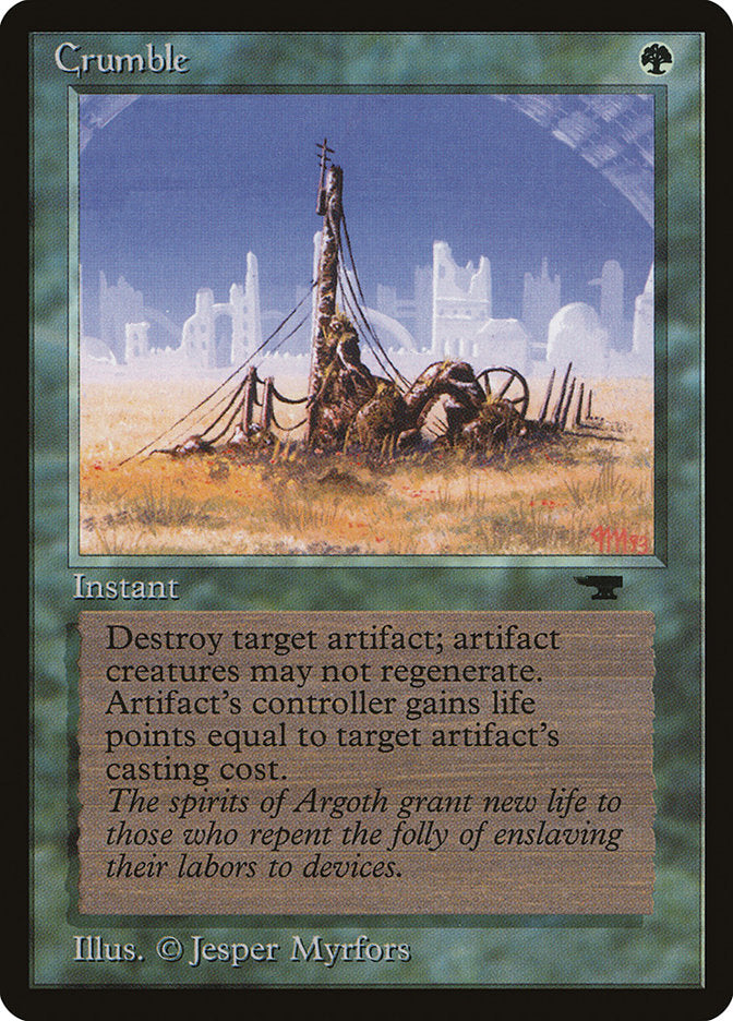 Crumble [Antiquities] Magic: The Gathering