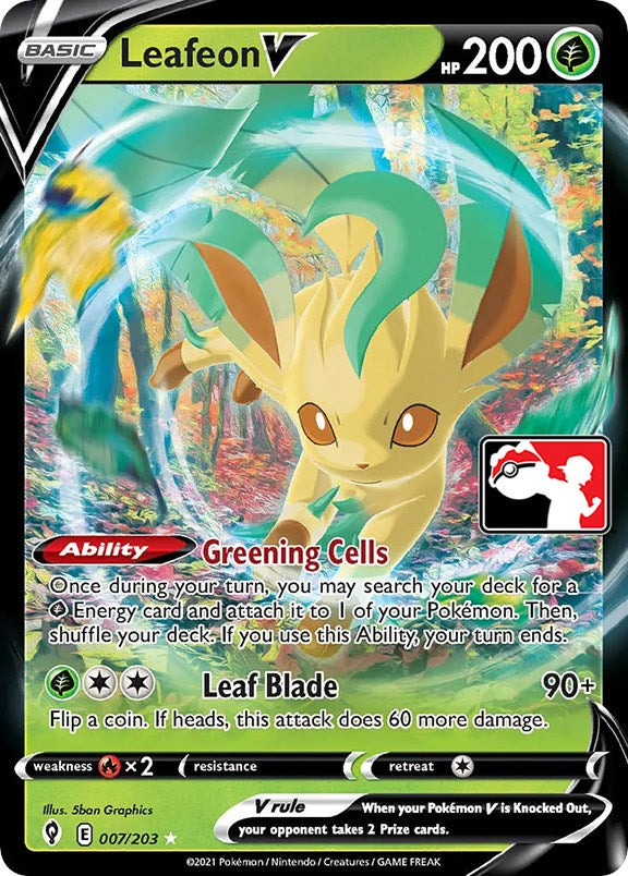 Leafeon V (007/203) [Prize Pack Series One] Pokémon