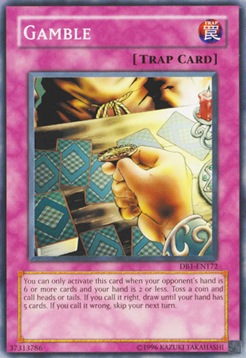 Gamble [DB1-EN172] Common Yu-Gi-Oh!
