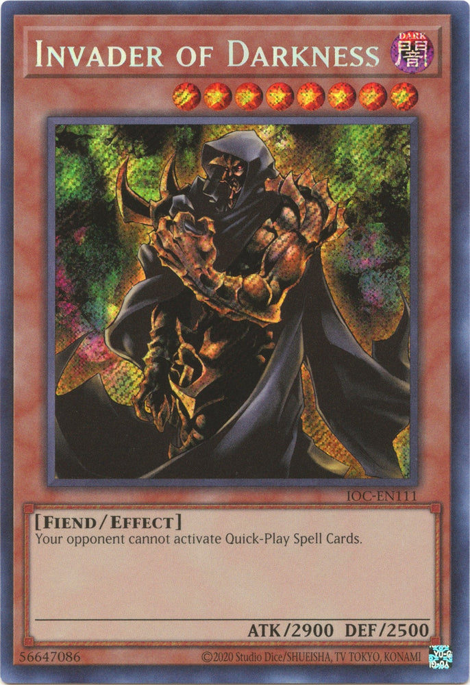 Invader of Darkness (25th Anniversary) [IOC-EN111] Secret Rare Yu-Gi-Oh!