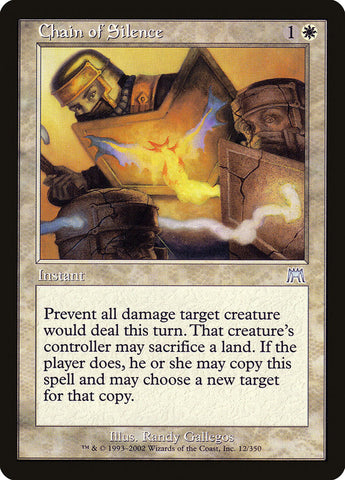 Chain of Silence [Onslaught] Magic: The Gathering