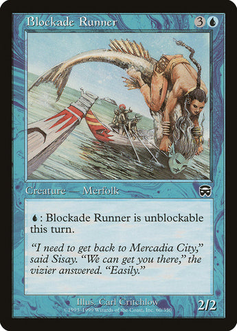 Blockade Runner [Mercadian Masques] Magic: The Gathering