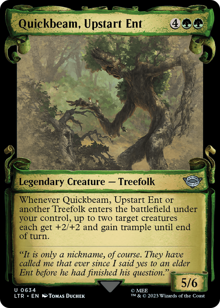 Quickbeam, Upstart Ent [The Lord of the Rings: Tales of Middle-Earth Showcase Scrolls] Magic: The Gathering