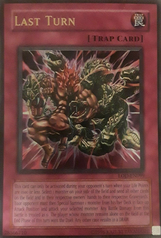 Last Turn [LOD-EN099] Ultra Rare Yu-Gi-Oh!