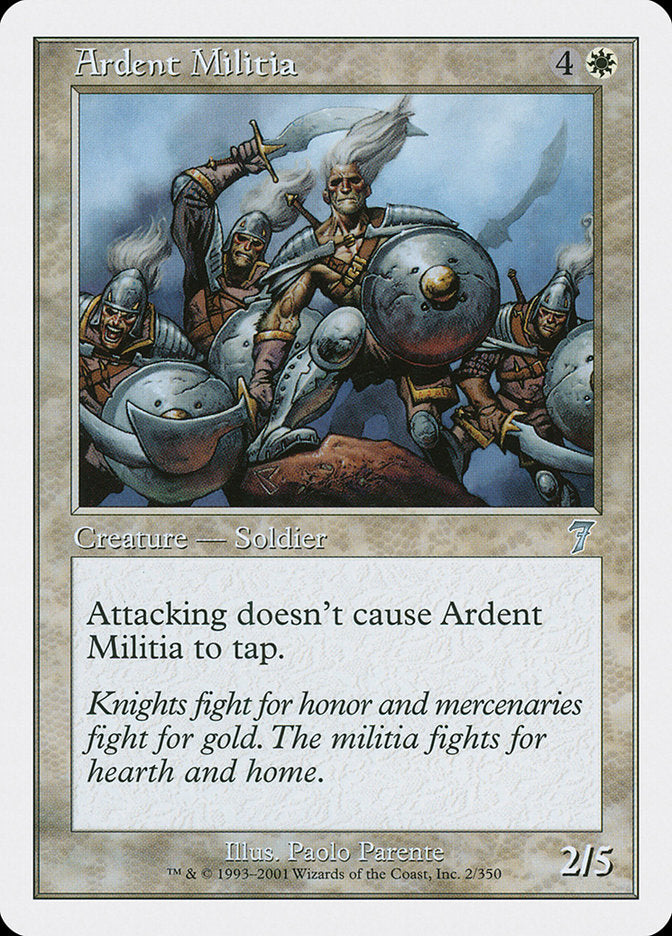 Ardent Militia [Seventh Edition] Magic: The Gathering