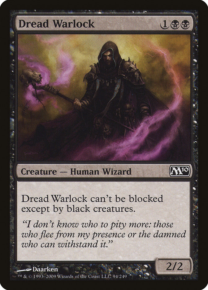Dread Warlock [Magic 2010] Magic: The Gathering